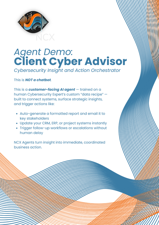 NCX Demo: Client-Facing Cybersecurity Advisor