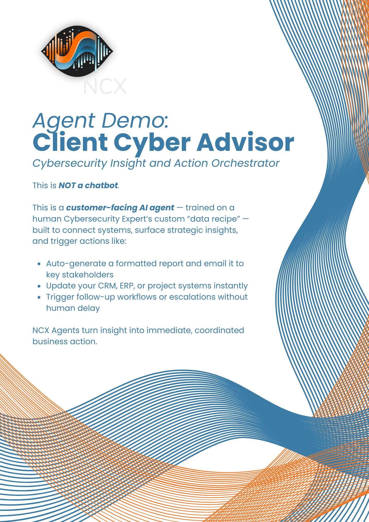 NCX Demo: Client-Facing Cybersecurity Advisor